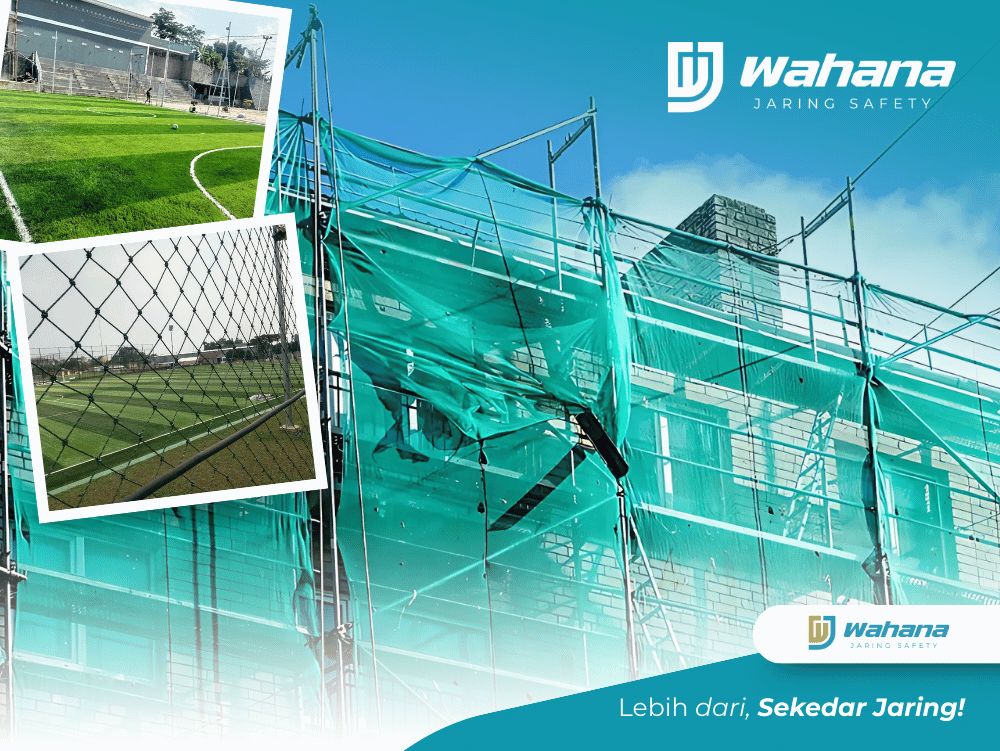 Wahana Jaring Safety | Spesialis Jaring Olahraga & Pengaman Berkualitas